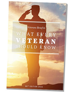 Veterans Benefits: What Every Veteran Should Know, 86th Edition 2022